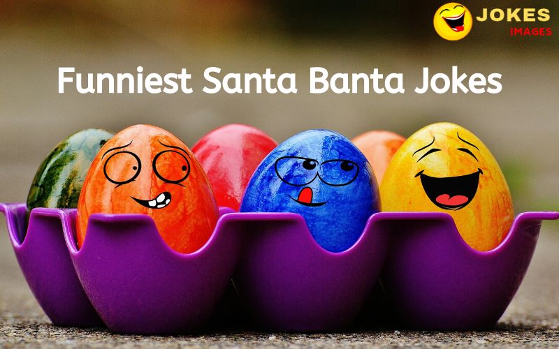 Funniest Santa Banta Jokes