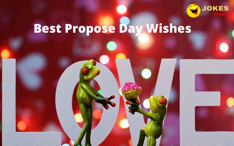 Best Propose Day Wishes