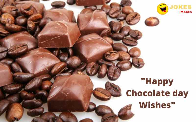Happy chocolate day wishes